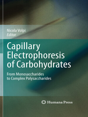cover image of Capillary Electrophoresis of Carbohydrates